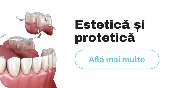 Estetica si protetica